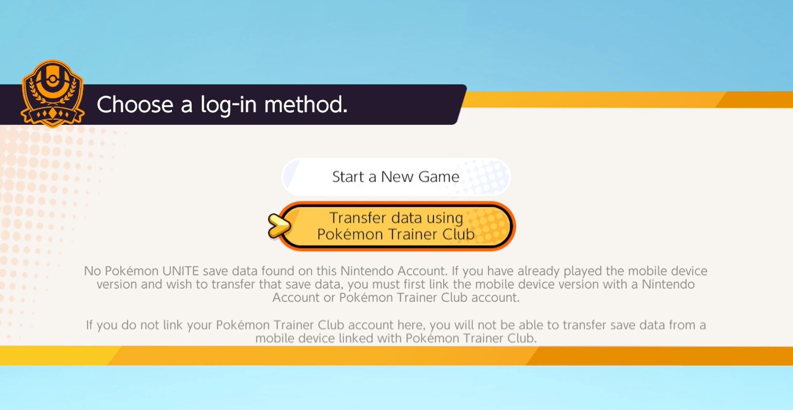 Screenshot shows the Choose a log-in method screen with the following highlighted option selected: Transfer data using Pokémon Trainer Club.